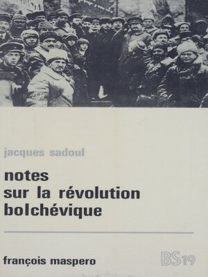 cover image of Notes sur la révolution bolchévique